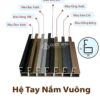 Hệ Nhôm Tay Nắm Vuông
